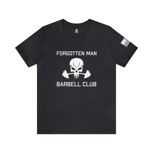 Forgotten Man Barbell Club Short Sleeve Tee