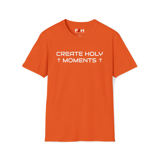 Create Holy Moments Value Softstyle T-Shirt